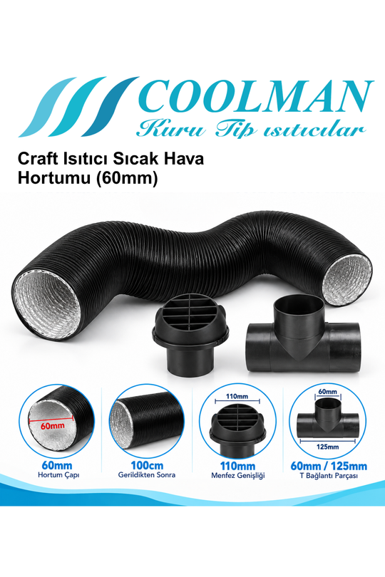 Craft Isıtıcı Sıcak Hava Hortumu