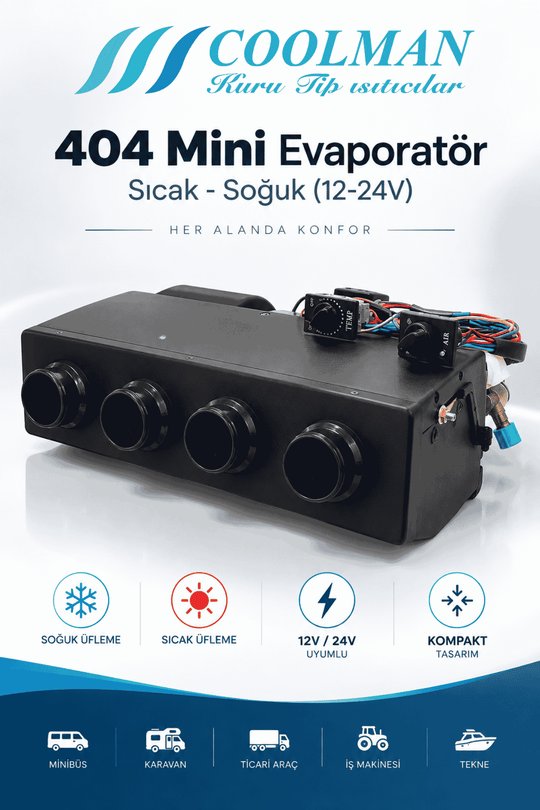 404 Mini Evaporatör Sıcak-Soğuk (12-24V)