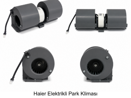Haier Elektrikli Park Kliması Blower Fanı (12V/24V)