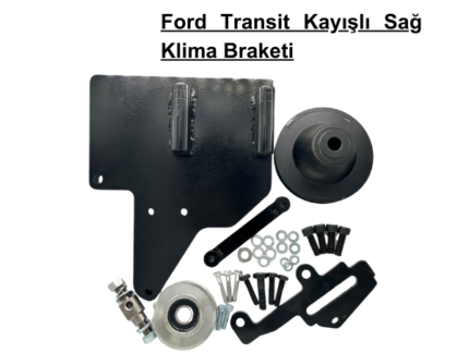 Ford Transit Kayışlı Sağ Klima Braketi